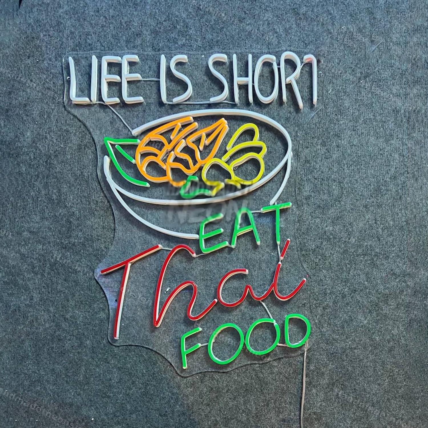 Life Is Short Eat Thai Food Neon Wall Sign Led Decor | Shineneon