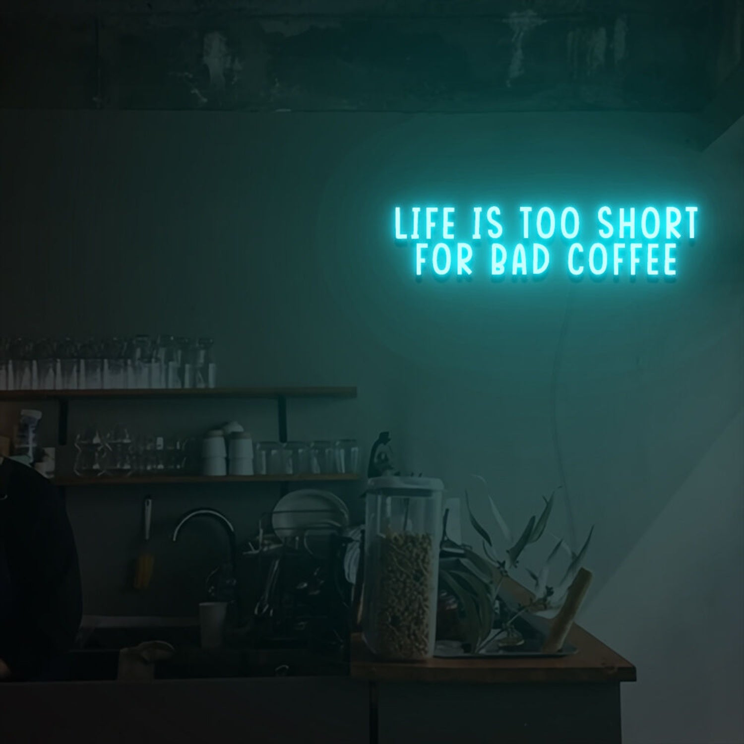 Life Is Too Short For Bad Coffee Led Neon Sign | Shineneon