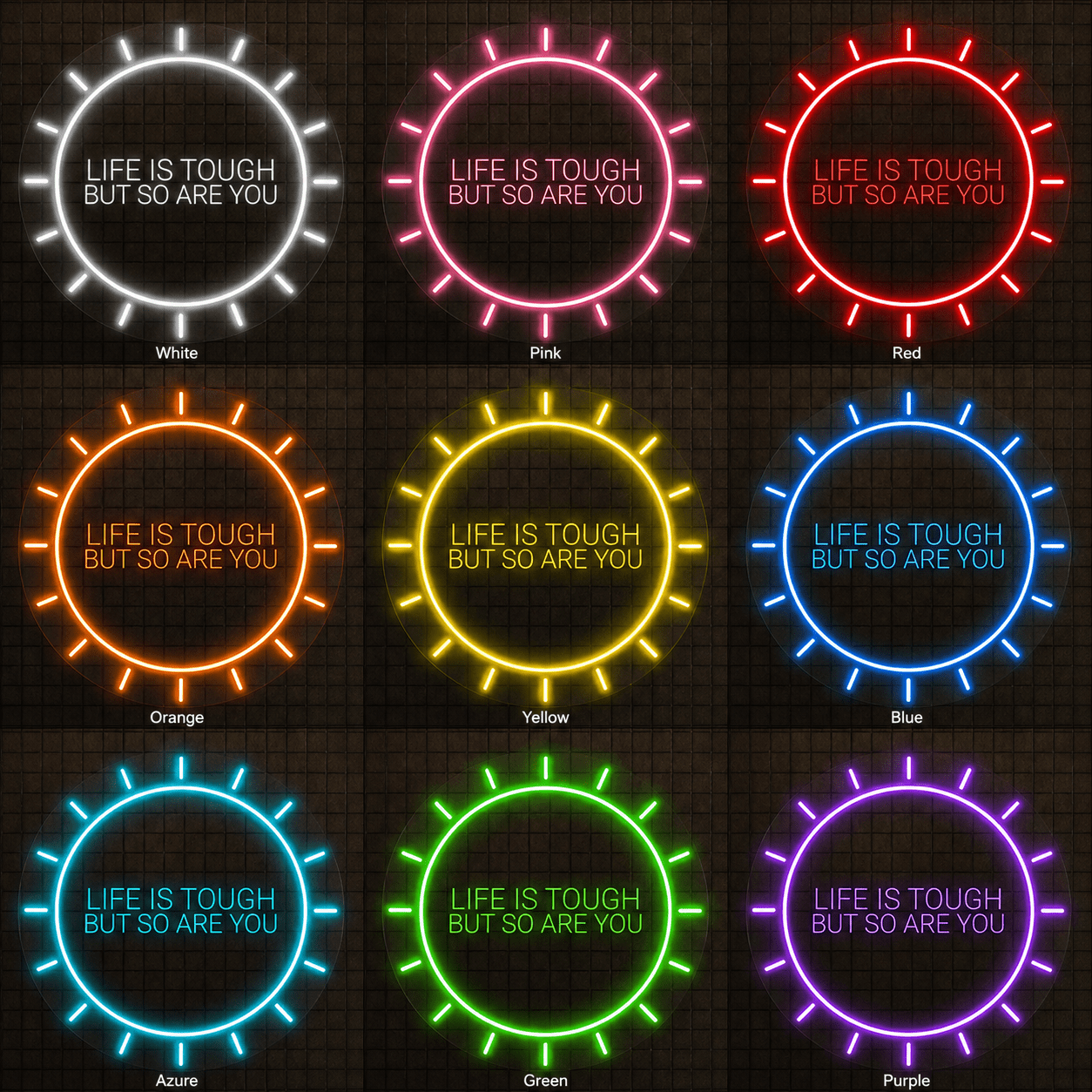 Life Is Tough But So Are You LED Neon Sign - Shineneon
