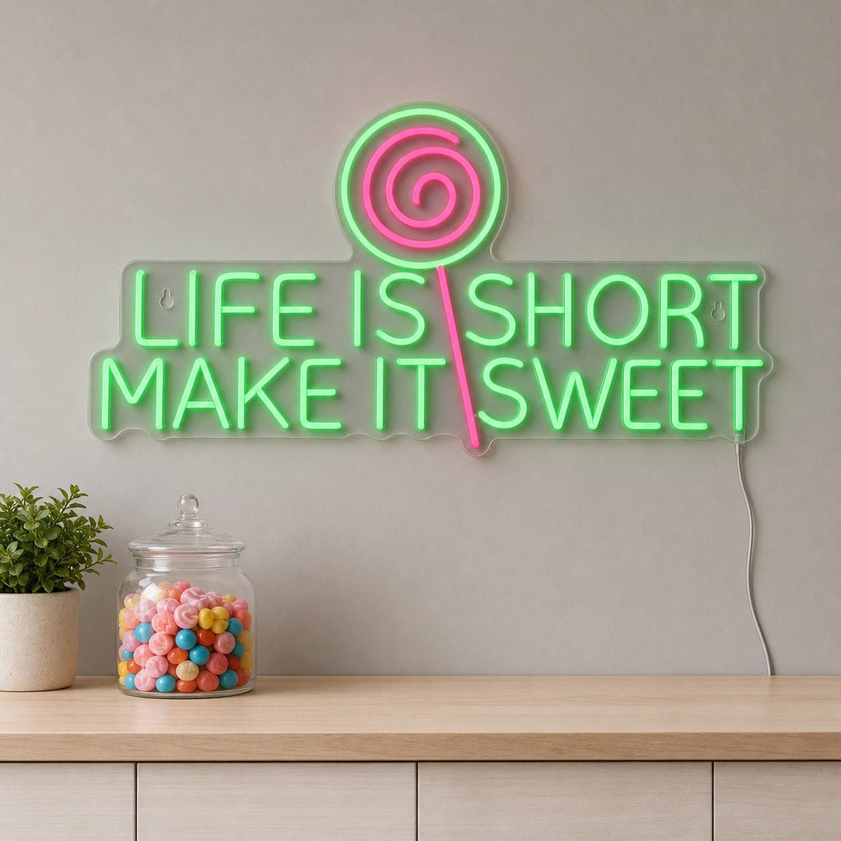 Life Short Make Sweet LED Neon Sign - Shineneon