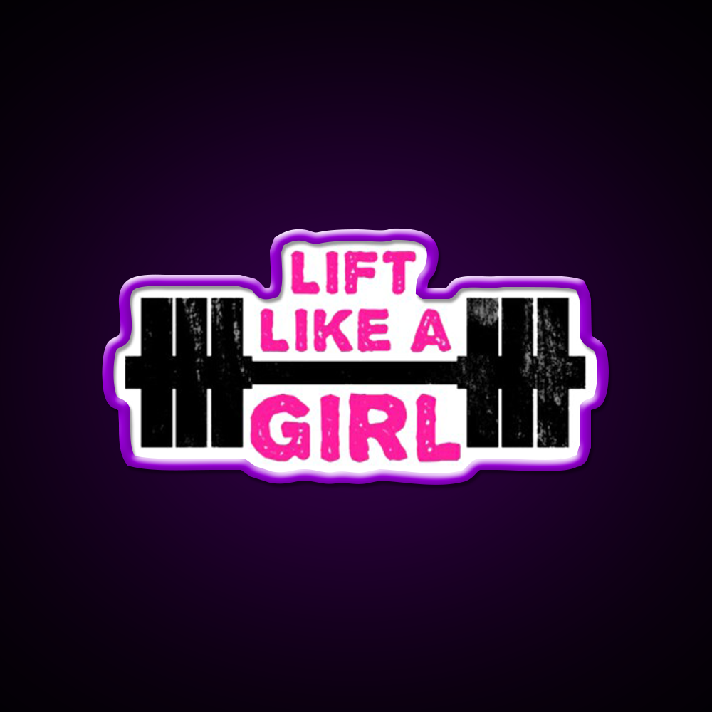 Lift Like A Girl Gym Fitness Led Neon Sign Rgb Color
