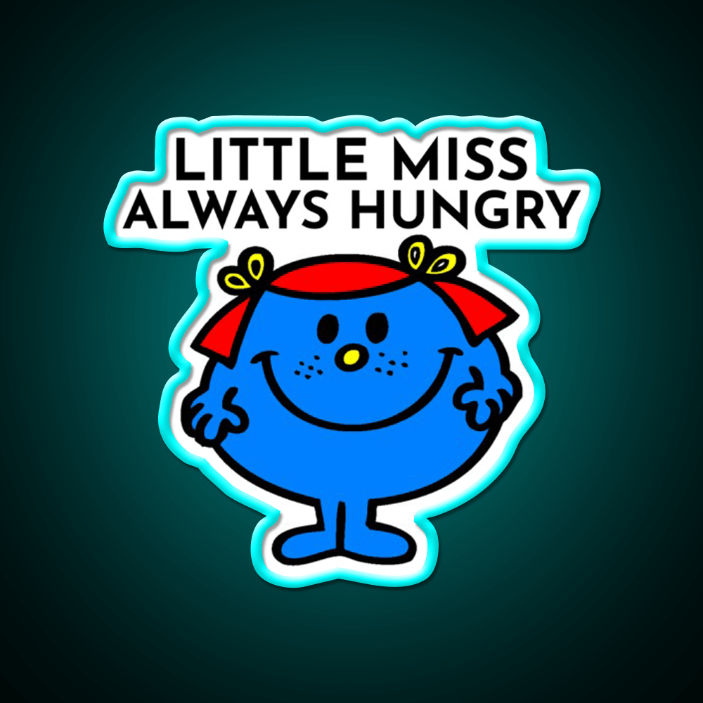 Little Miss Always Hungry Snack Food Led Neon Sign Rgb Color - Shineneon