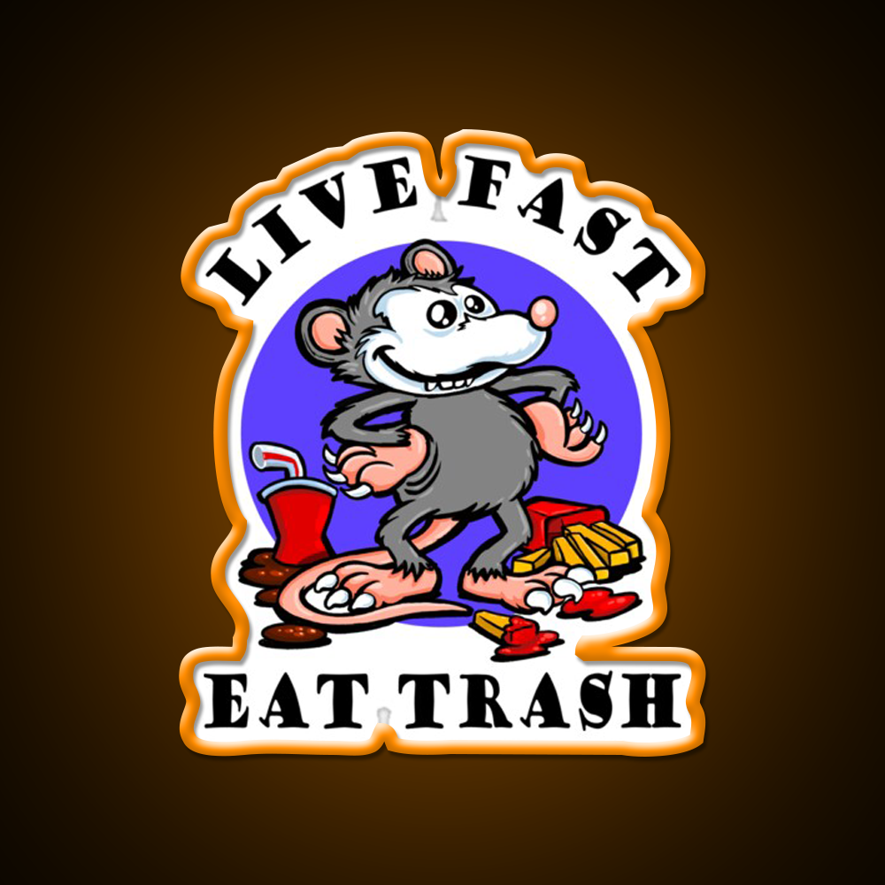 Live Fast Eat Trash Classic Fast Food Led Neon Sign For Burger Place Rgb Color