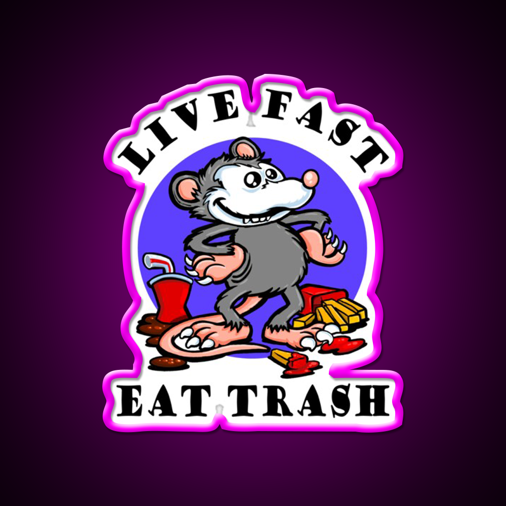 Live Fast Eat Trash Classic Fast Food Led Neon Sign For Burger Place Rgb Color