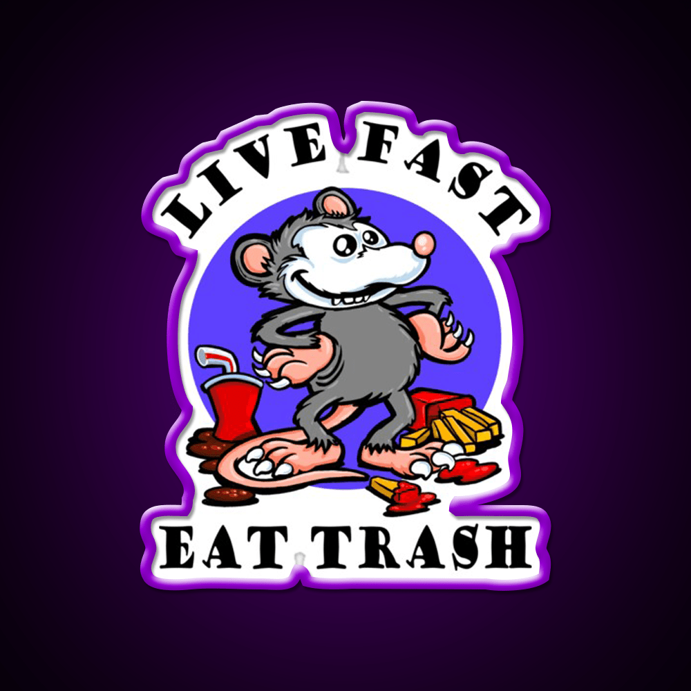 Live Fast Eat Trash Classic Fast Food Led Neon Sign For Burger Place Rgb Color - Shineneon