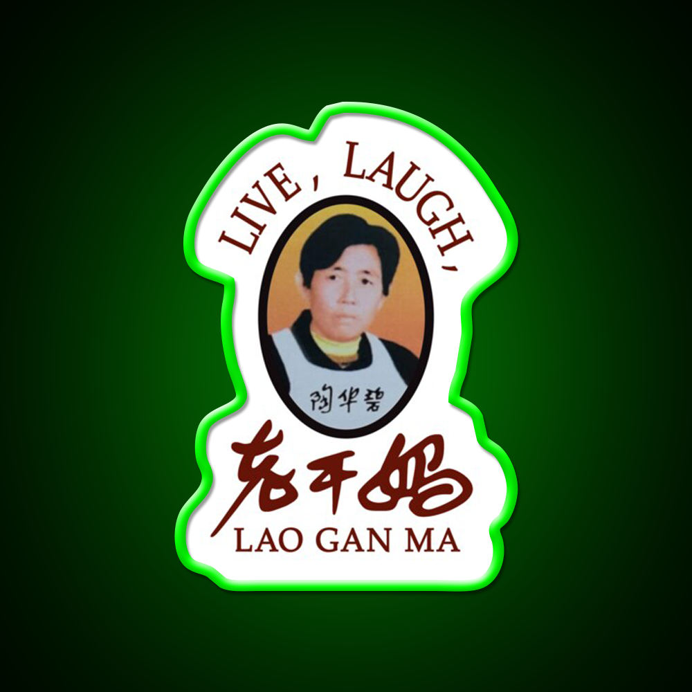 Live Laugh Lao Gan Ma Led Neon Sign Chinese Food Rgb Color