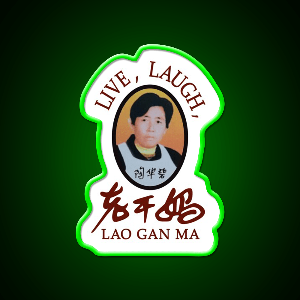 Live Laugh Lao Gan Ma Led Neon Sign Chinese Food Rgb Color - Shineneon