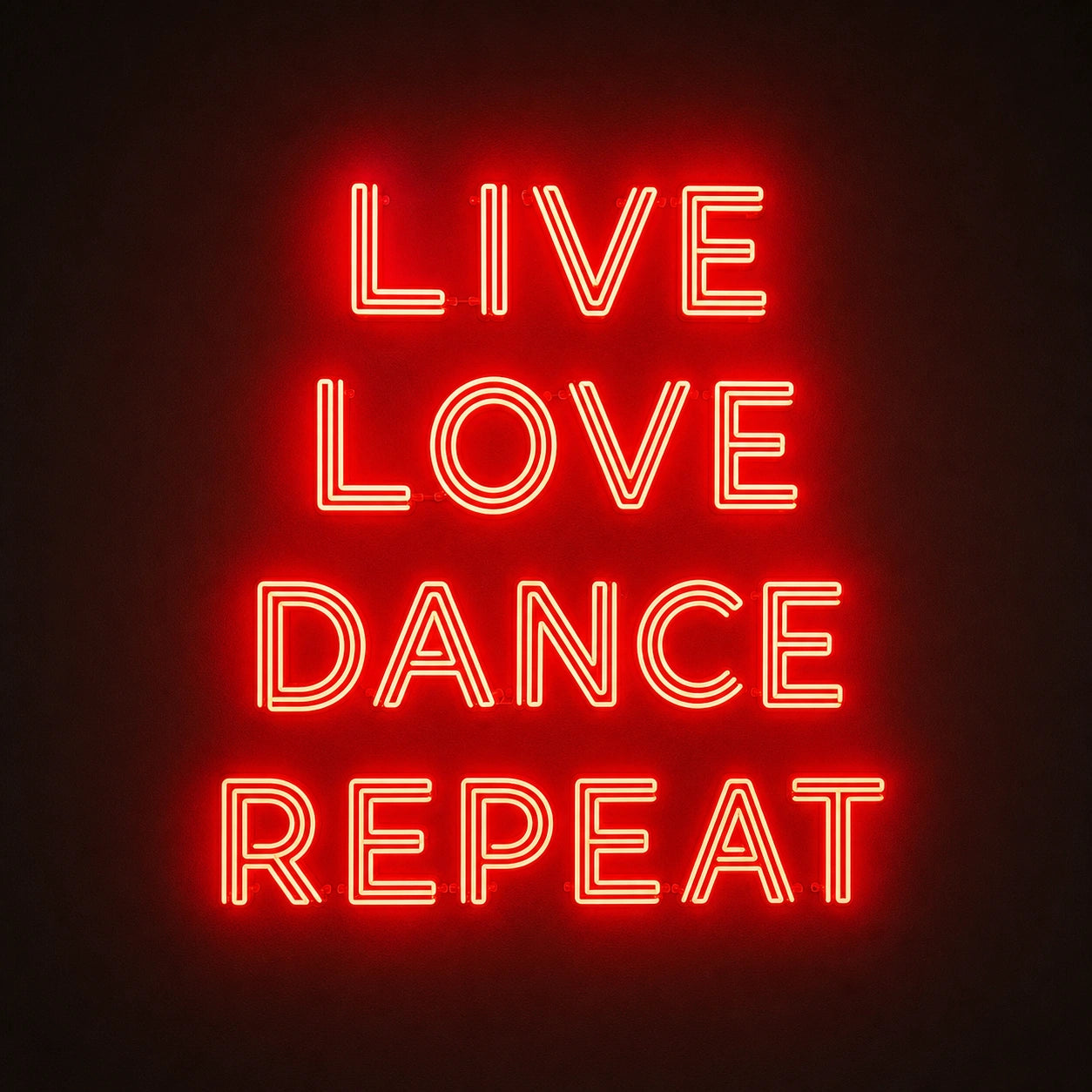 Live Love Dance Repeat LED Neon Sign main product image