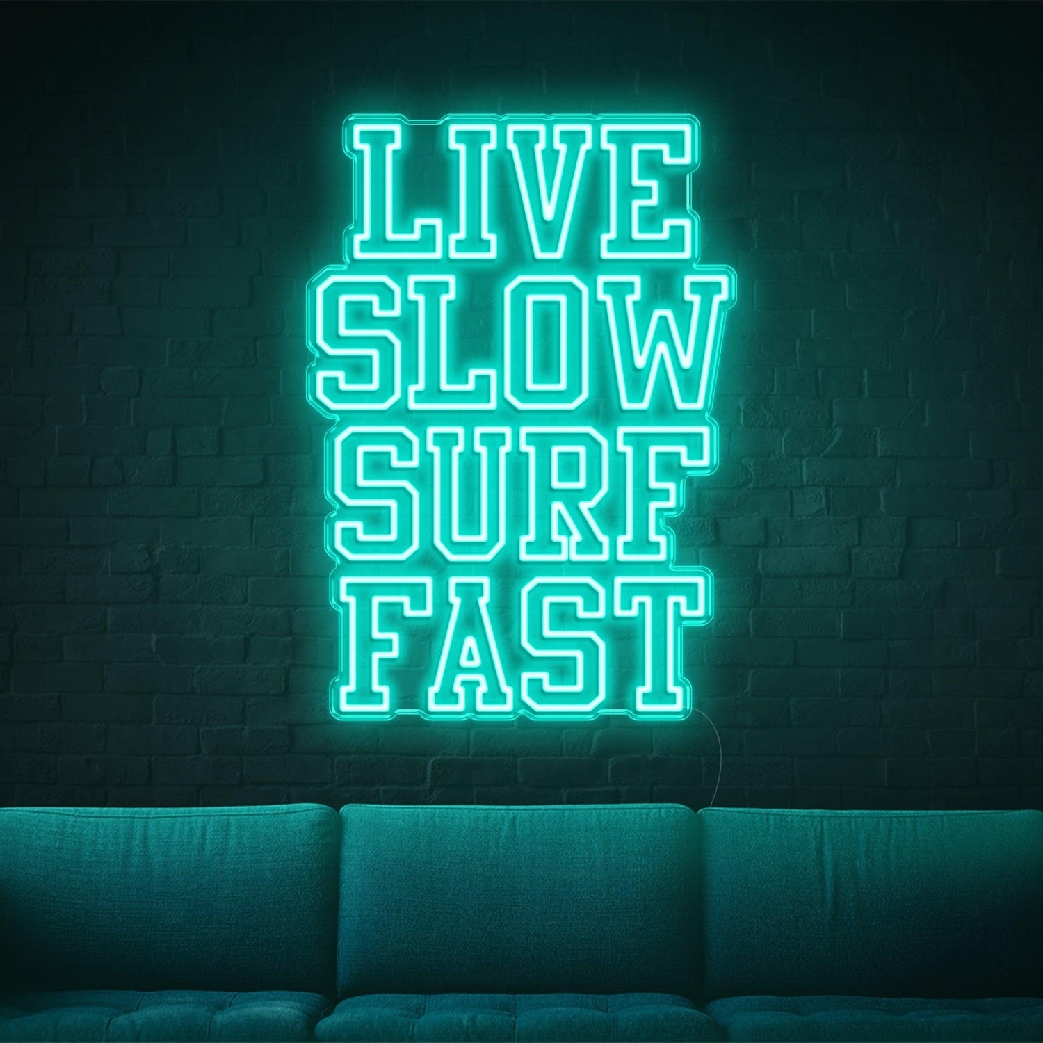 Live Slow Surf Fast Teal Led Neon Sign For Indoor Wall Decor | Shineneon