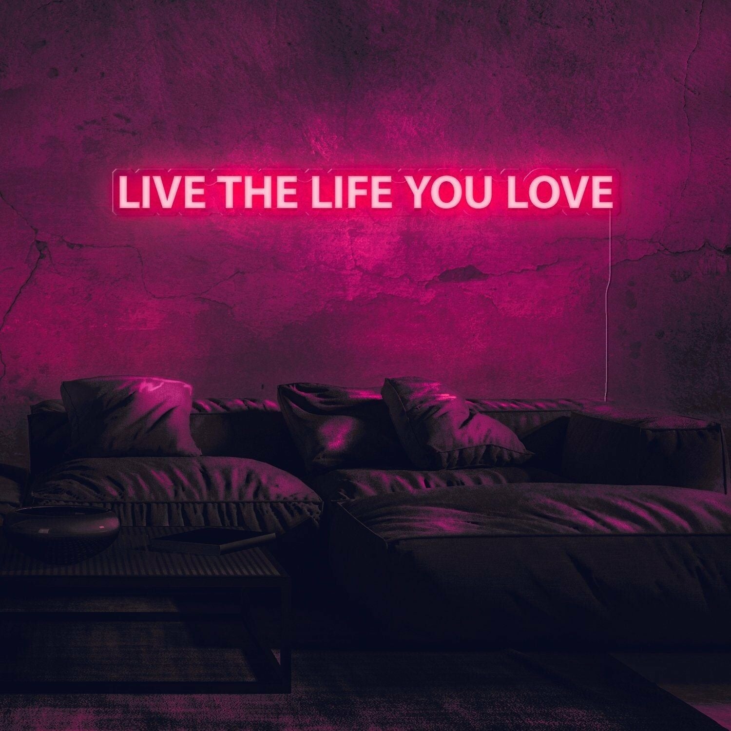 Live The Life You Love Neon Sign | Shineneon