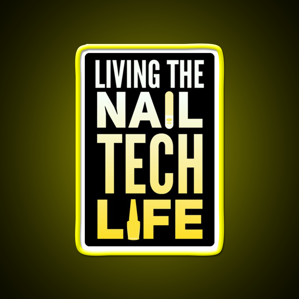 Living The Nail Tech Life Nail Salon Led Neon Sign Rgb Color