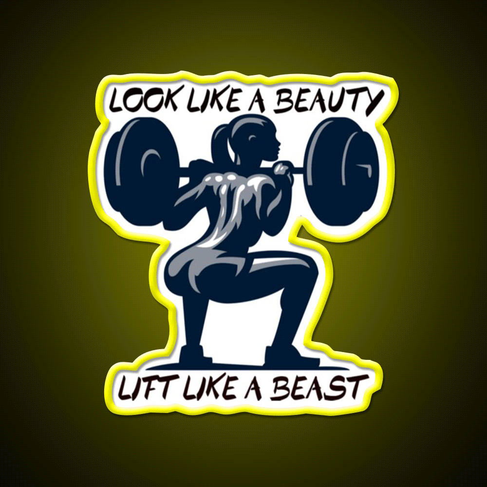 Look Like A Beauty But Lift Like A Beast Gym Fitness Led Neon Sign Rgb Color