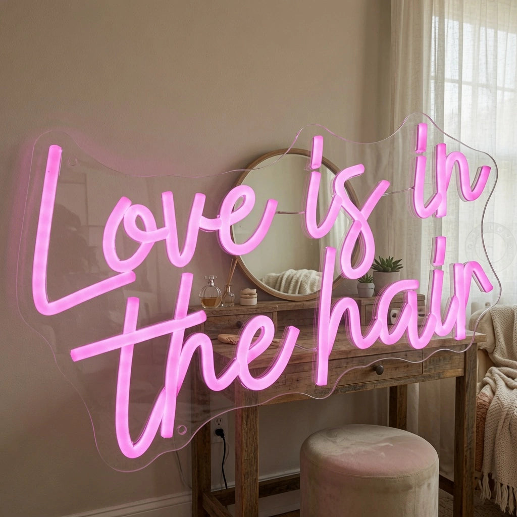 Love Is In The Hair LED Neon Sign Living Room Decor - 03 Real Lifestyle Scene
