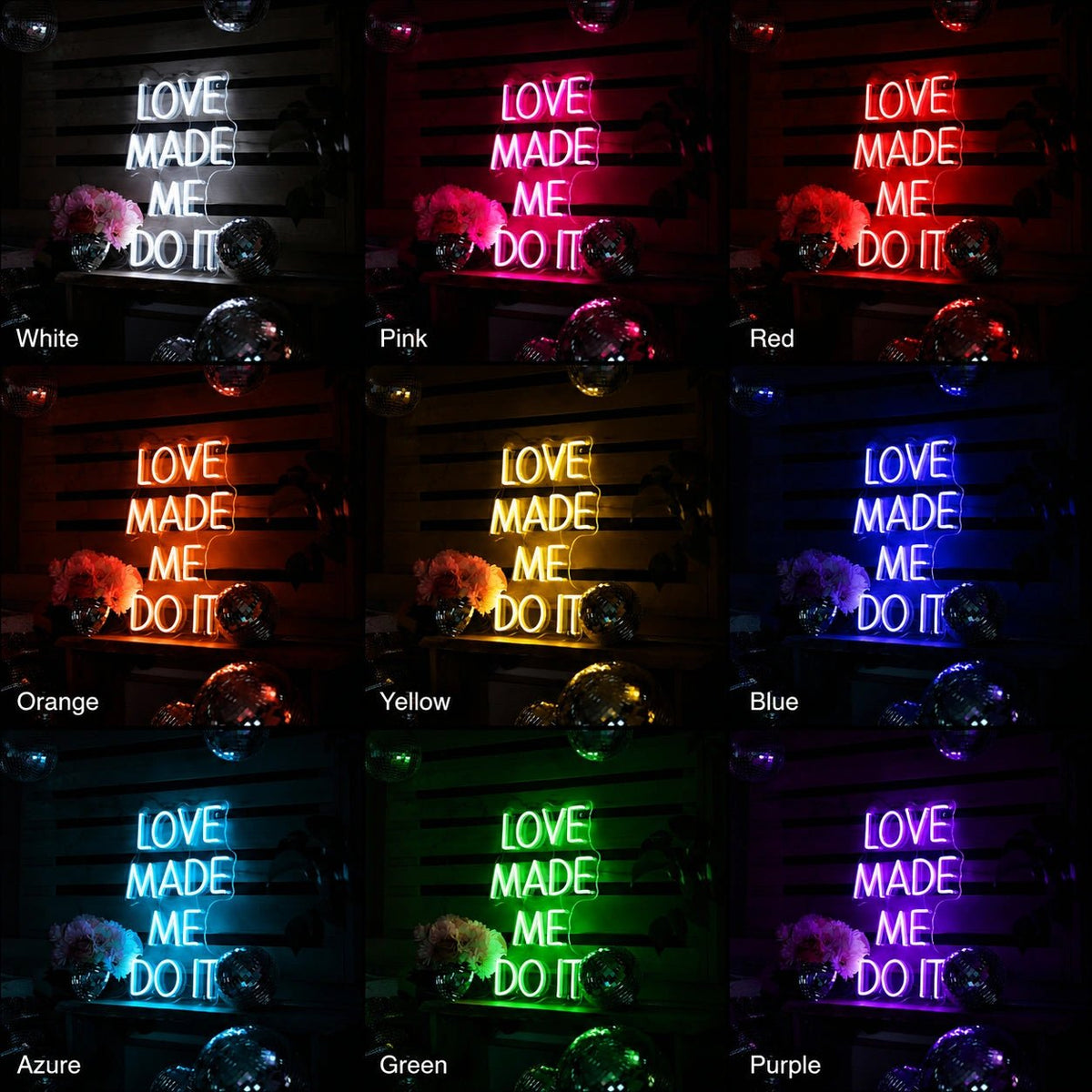 Love Made Me Do It Disco Balls LED Neon Sign - Shineneon