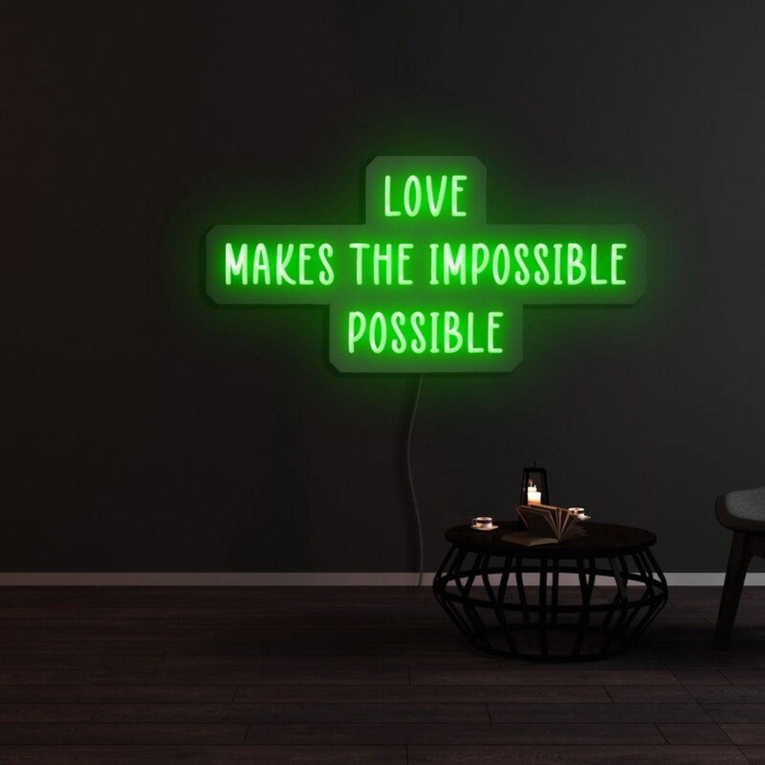 Love Makes The Impossible Possible Neon Sign | Shineneon