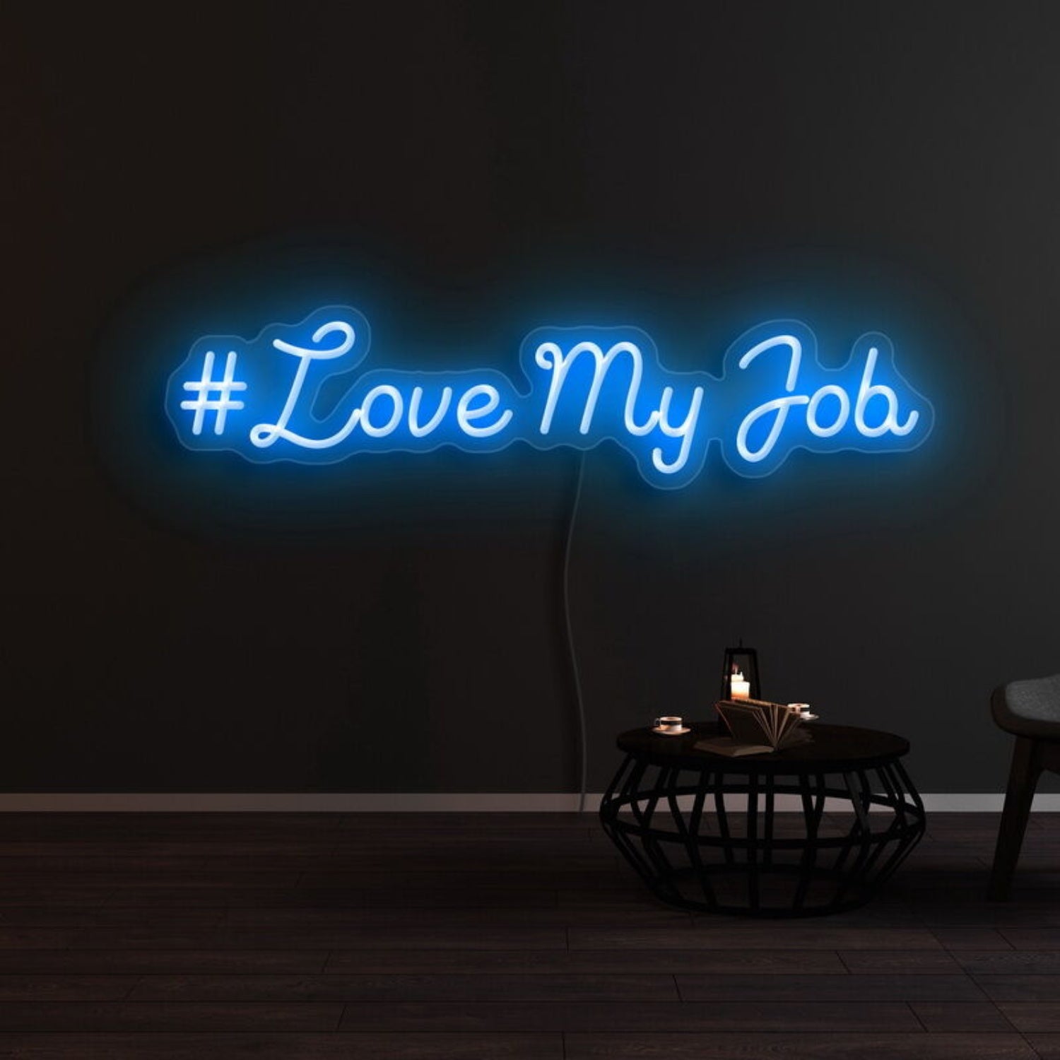 Love My Job Led Neon Sign | Shineneon