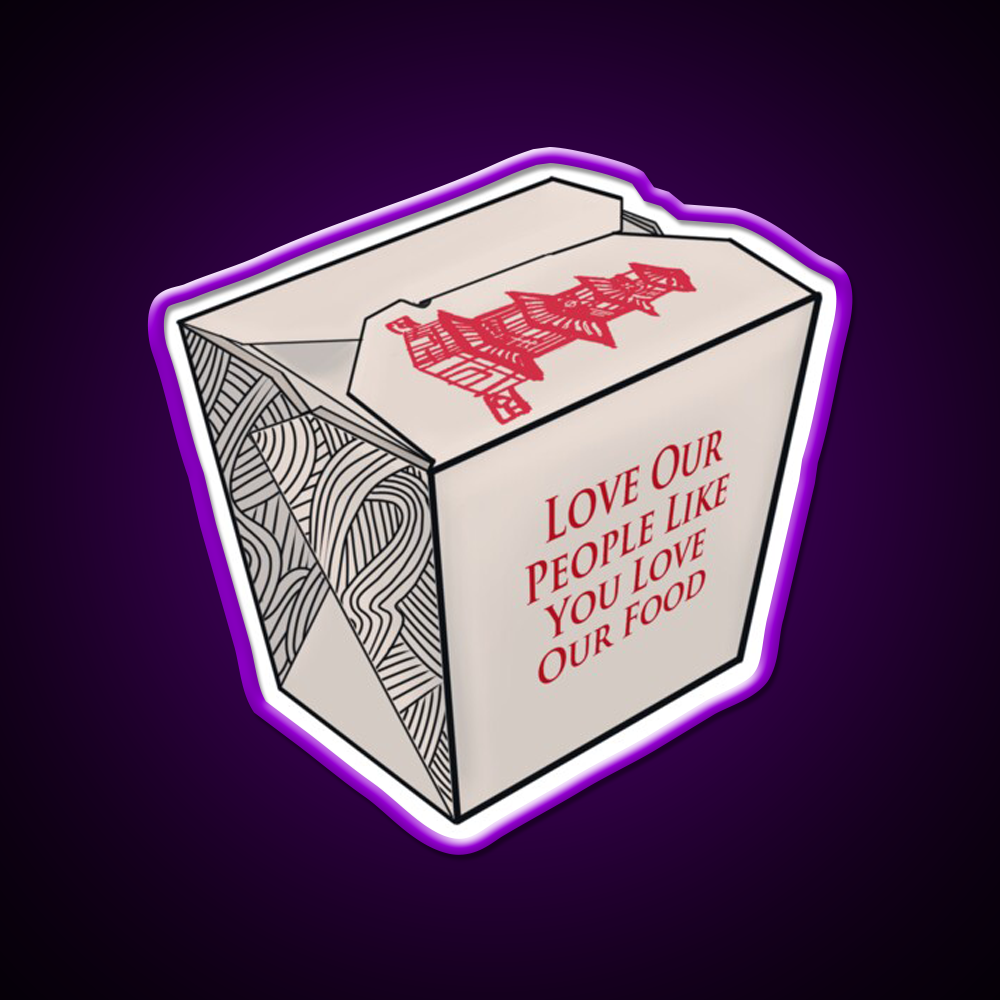 Love Our People Like You Love Our Food Led Neon Sign Chinese Food Rgb Color