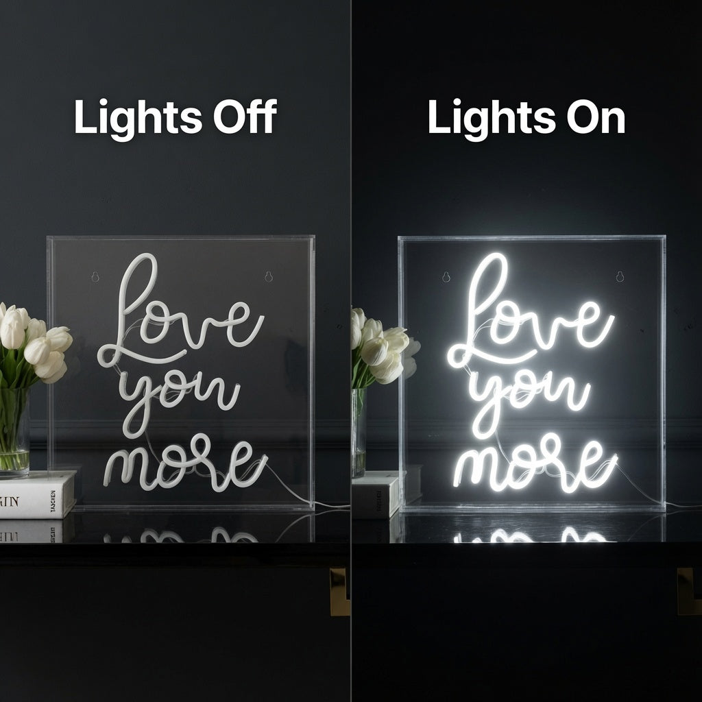 Love You More LED Neon Sign Living Room Decor - 06 Day Night Comparison