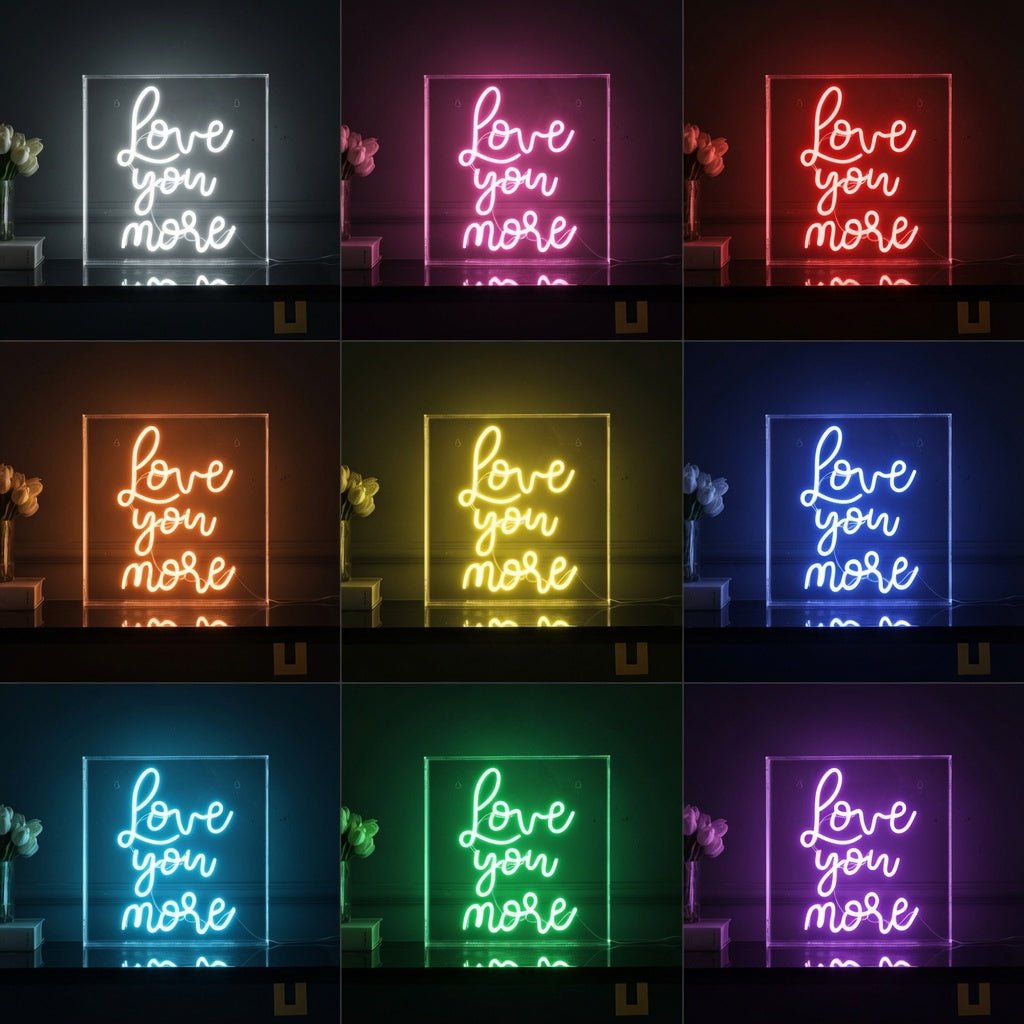 Love You More LED Neon Sign Living Room Decor - Shineneon