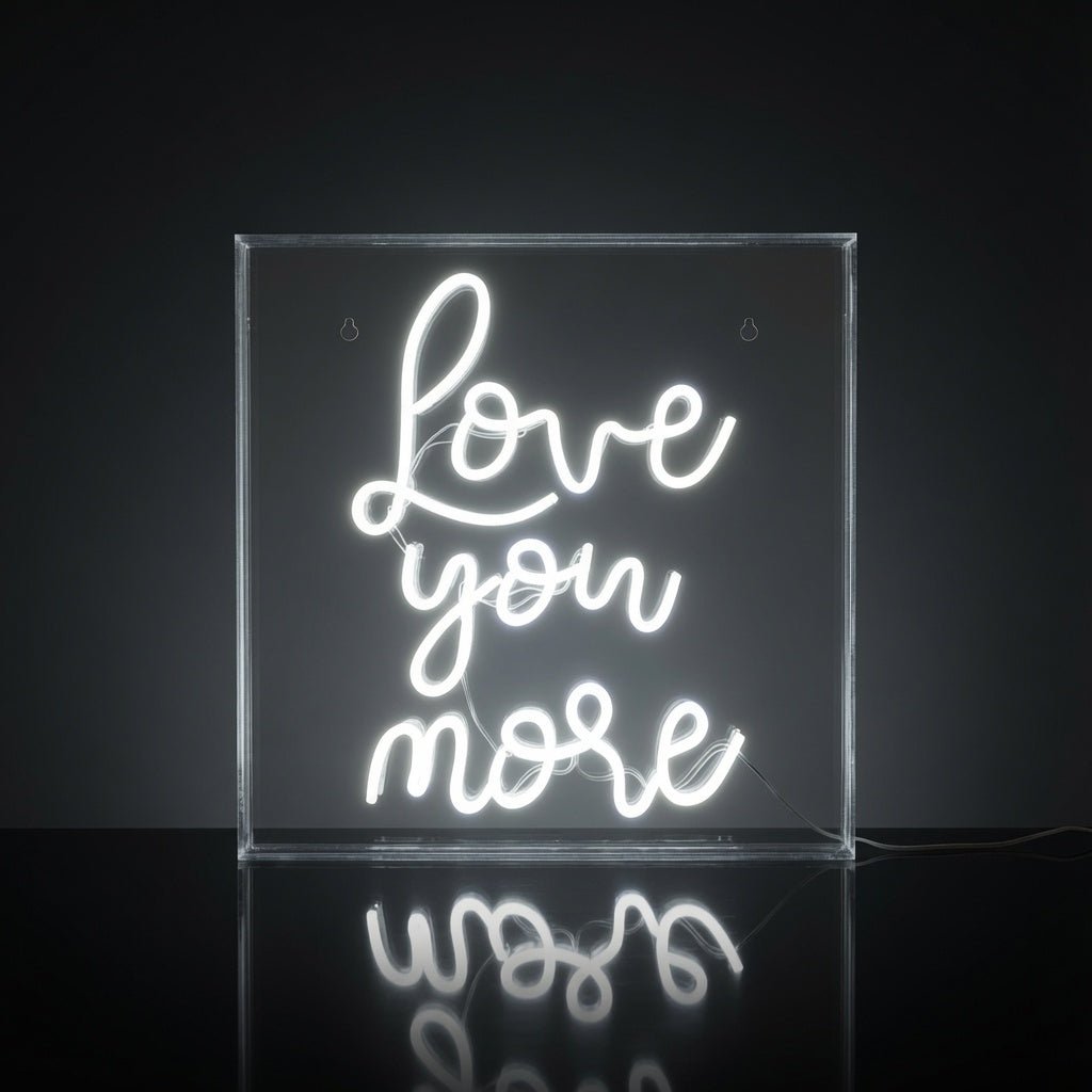 Love You More LED Neon Sign Living Room Decor - Shineneon