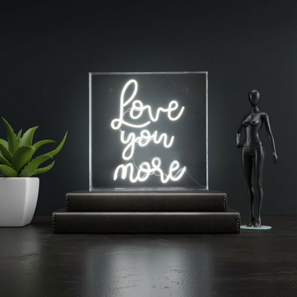 Love You More Text Wall Decor LED Neon Sign - Shineneon