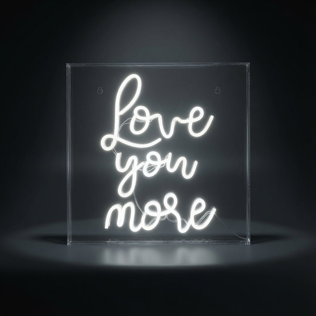 Love You More Text Wall Decor LED Neon Sign - Shineneon