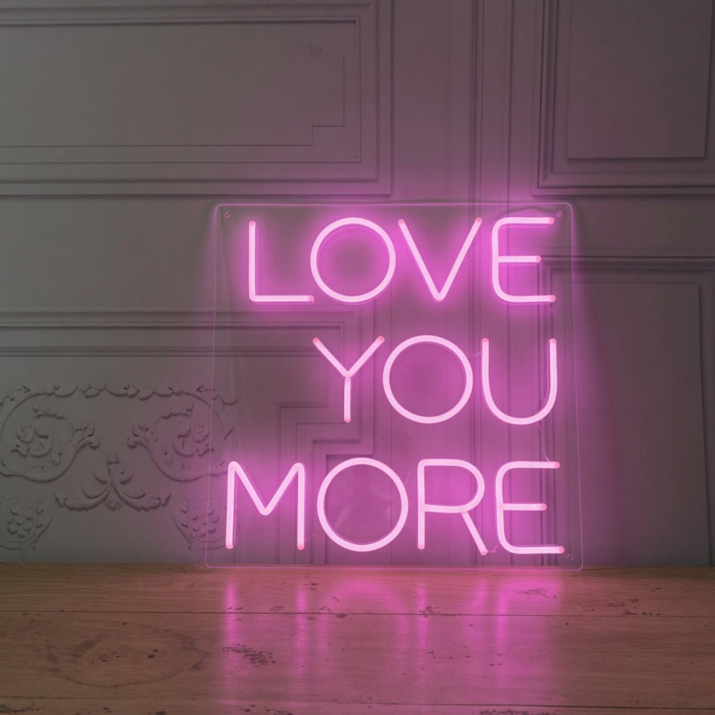 Love You More Wall Decor LED Neon Sign Wall Neon Sign - Shineneon