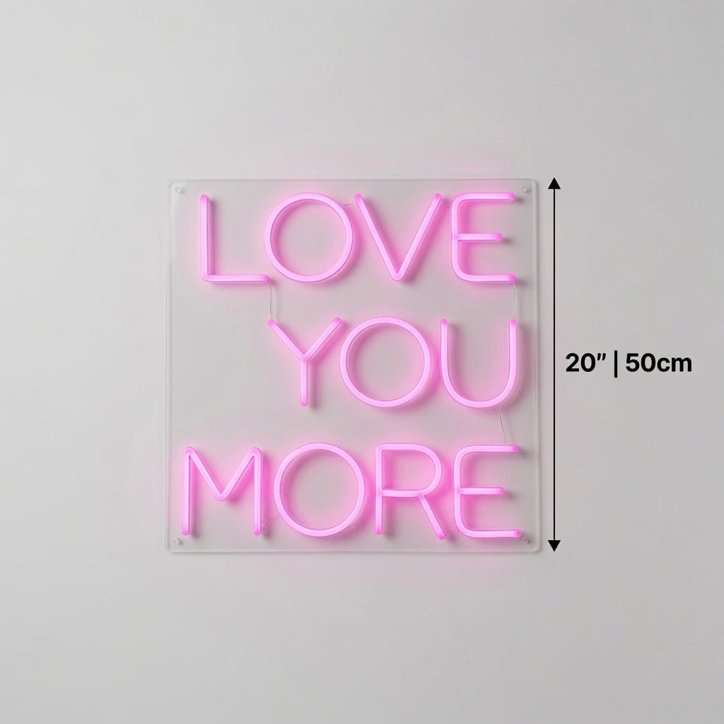 Love You More Wall Decor LED Neon Sign Wall Neon Sign - Shineneon