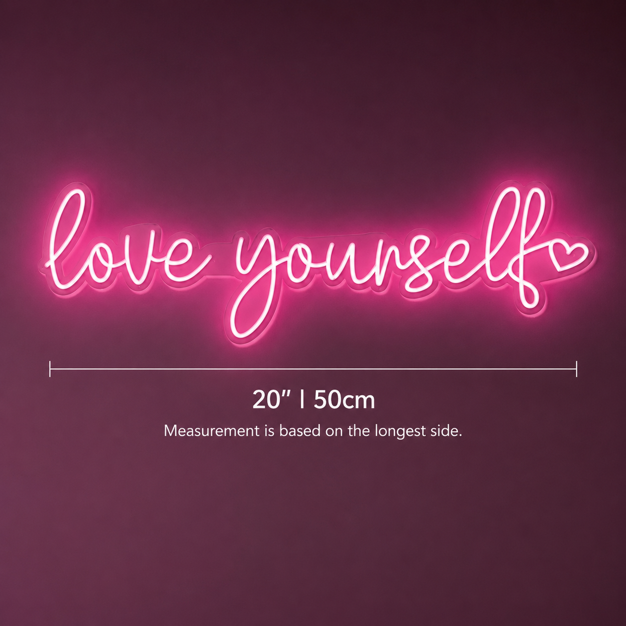Love Yourself Bedroom LED Neon Sign - 04 Size Image