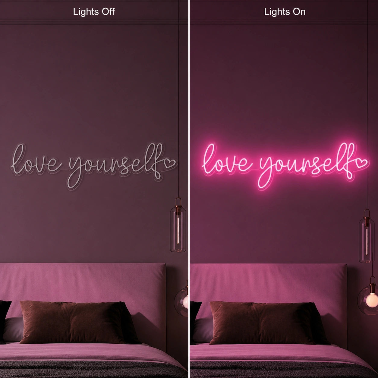 Love Yourself LED Neon Sign Garage Neon Sign day and night comparison