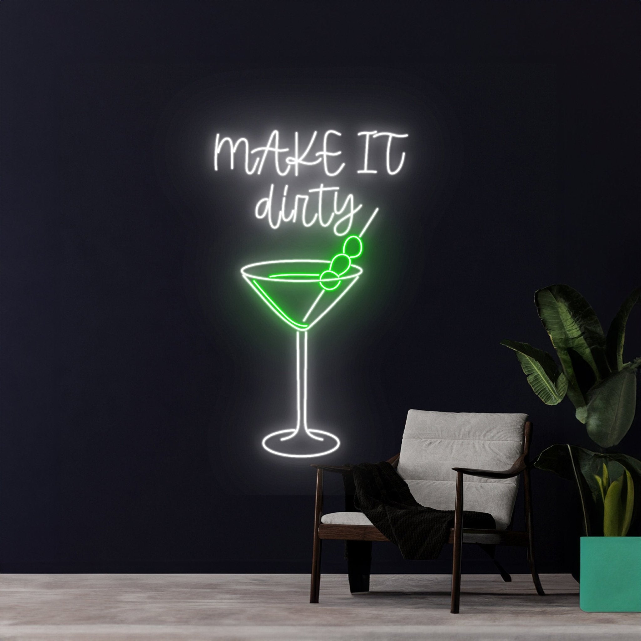 Make It Dirty Martini Led Sign - Shineneon