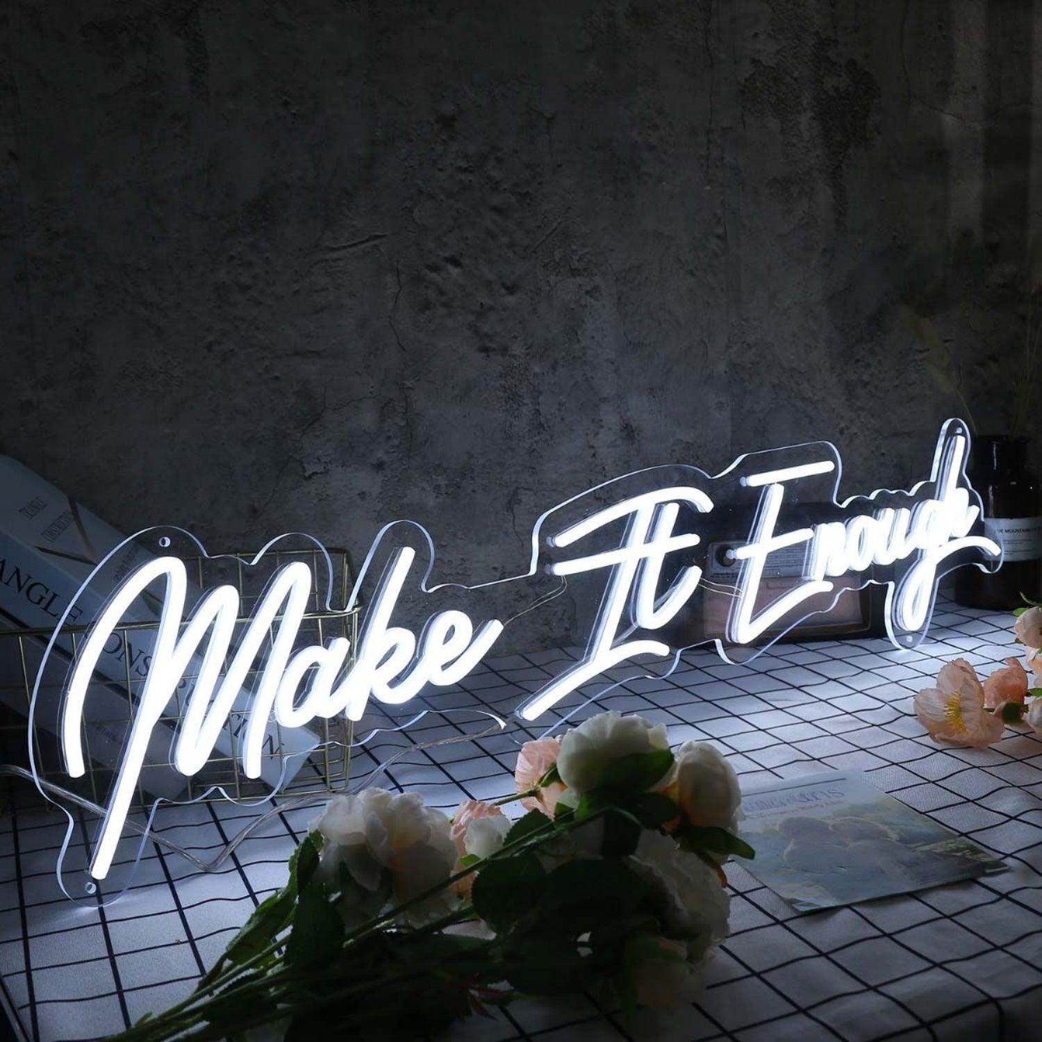 Make It Enough White Led Neon Sign - Shineneon