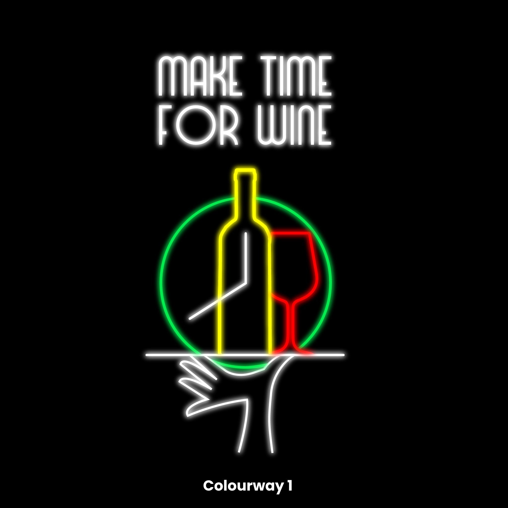 Make Time For Wine Led Neon Sign | Shineneon
