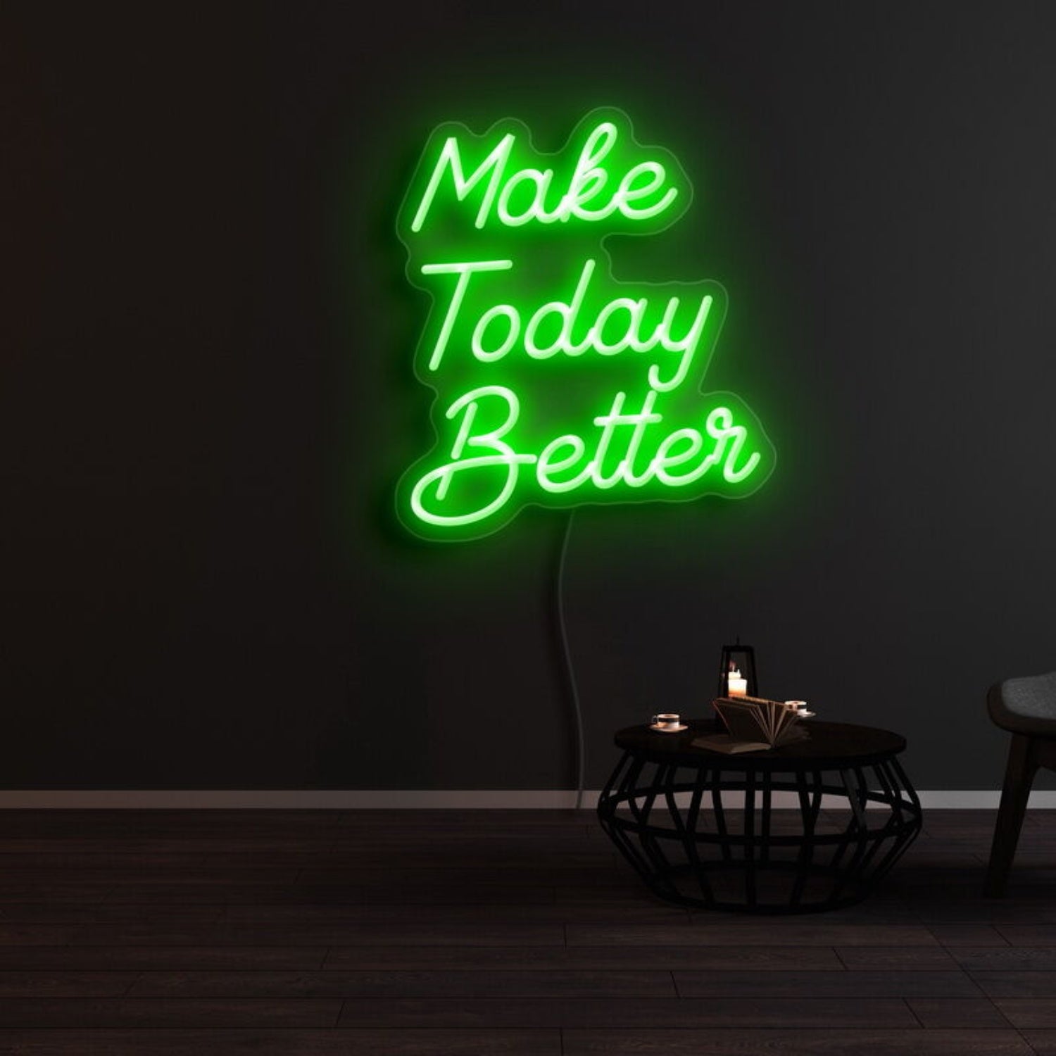 Make Today Better Led Neon Sign | Shineneon