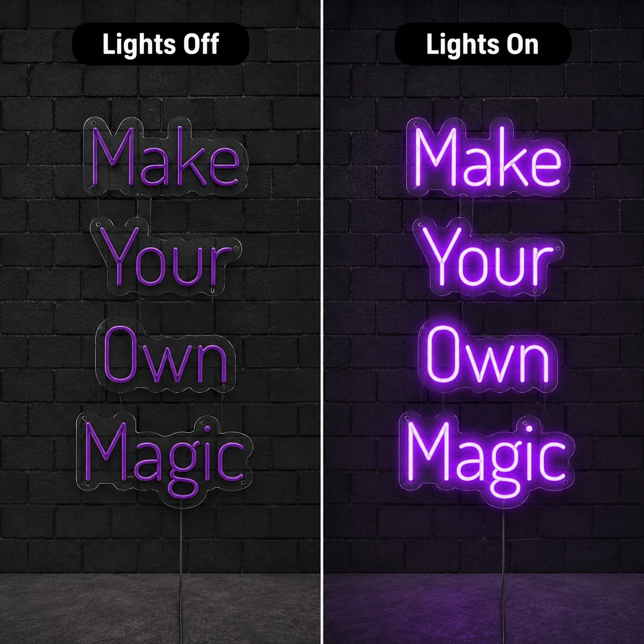Make Your Own Magic Are Wall Decor LED Neon Sign - 06 Day Night Comparison