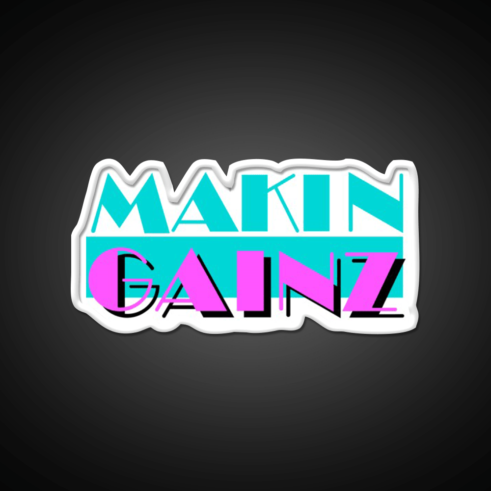 Makin Gainz Gym Fitness Led Neon Sign Rgb Color - Shineneon