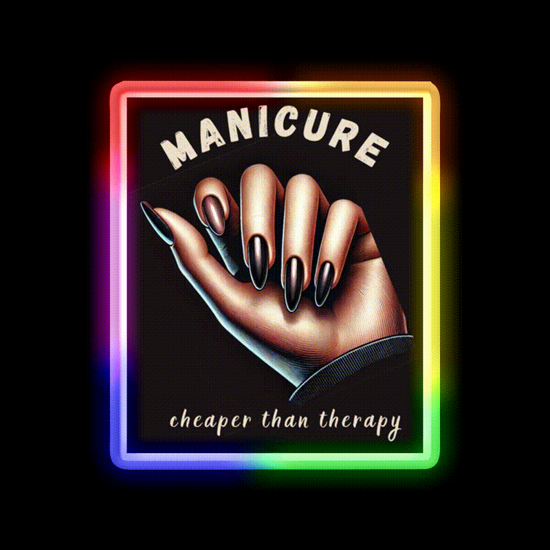 Manicure Is Cheaper Than Therapy Nail Salon Led Neon Sign Rgb Color - LED neon sign close-up detail