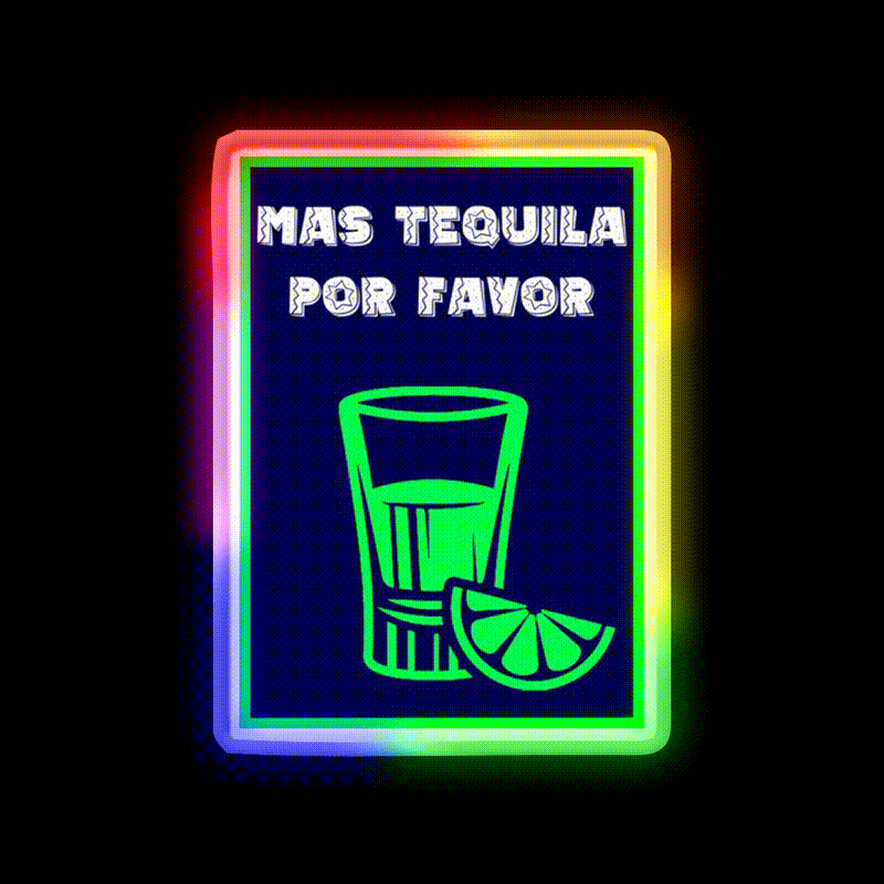 Mas Tequila Por Favor Party Drink Tequila Led Neon Sign Rgb Color - LED neon sign close-up detail