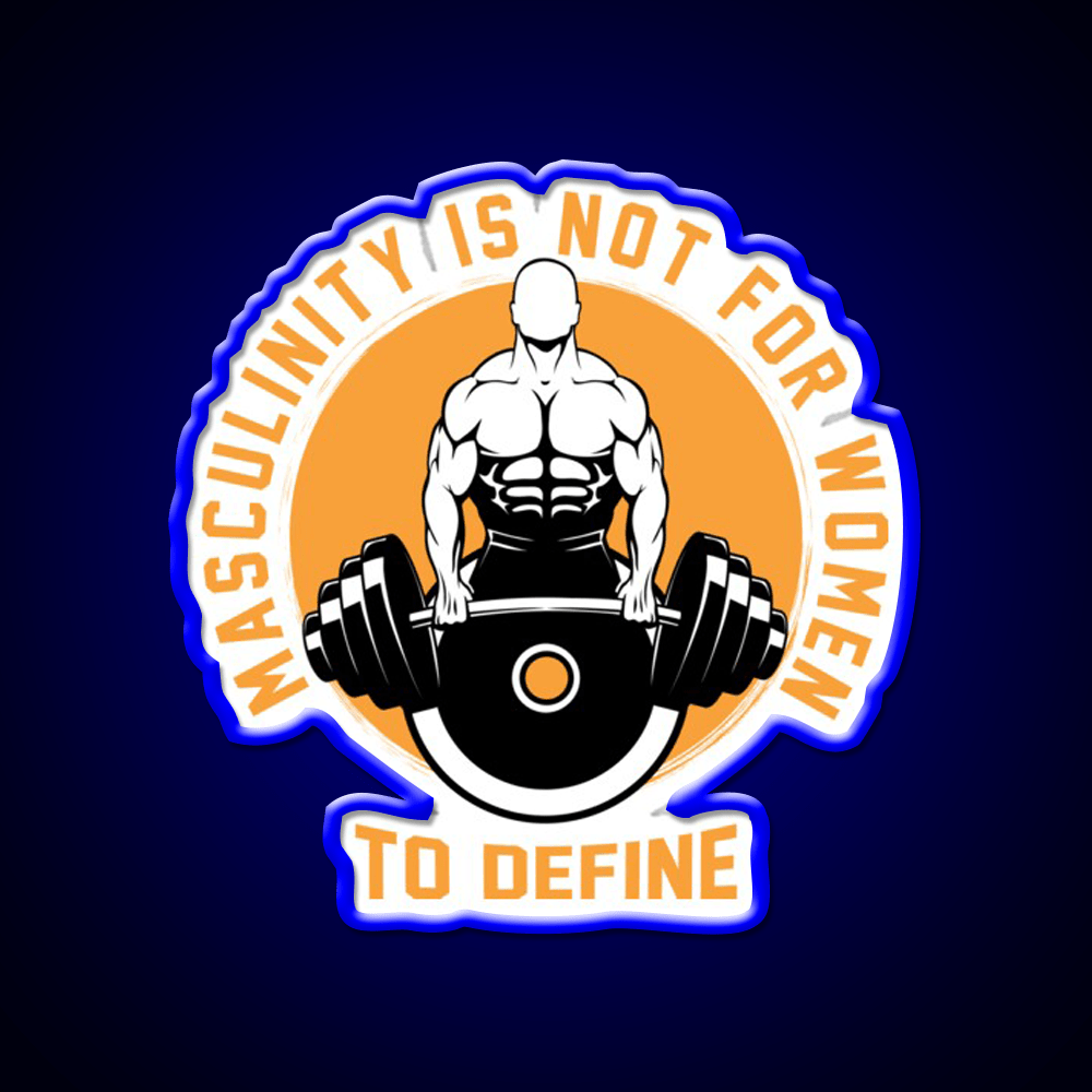 Masculinity Is Not For Women To Define Gym Fitness Led Neon Sign Rgb Color - Shineneon