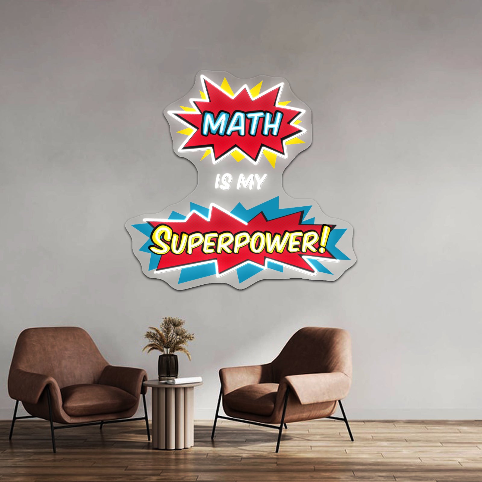 Math Is My Superpower Artwork Neon Wall Signs