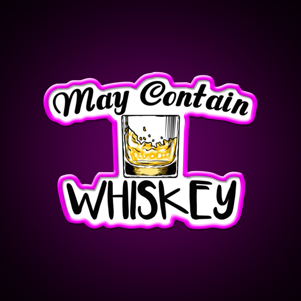 May Contain Whiskey Funny Gifts Whiskey Drink Bar Led Neon Sign Rgb Color