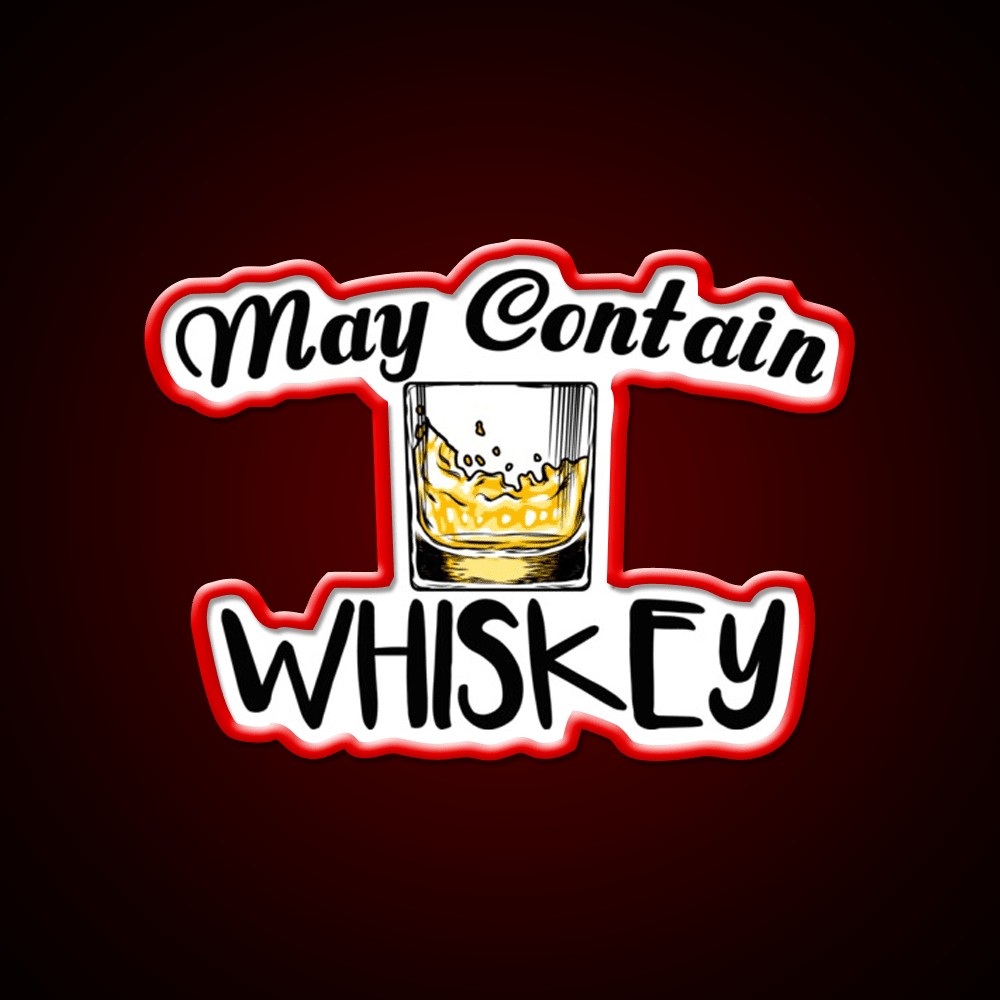 May Contain Whiskey Funny Gifts Whiskey Drink Bar Led Neon Sign Rgb Color - Shineneon