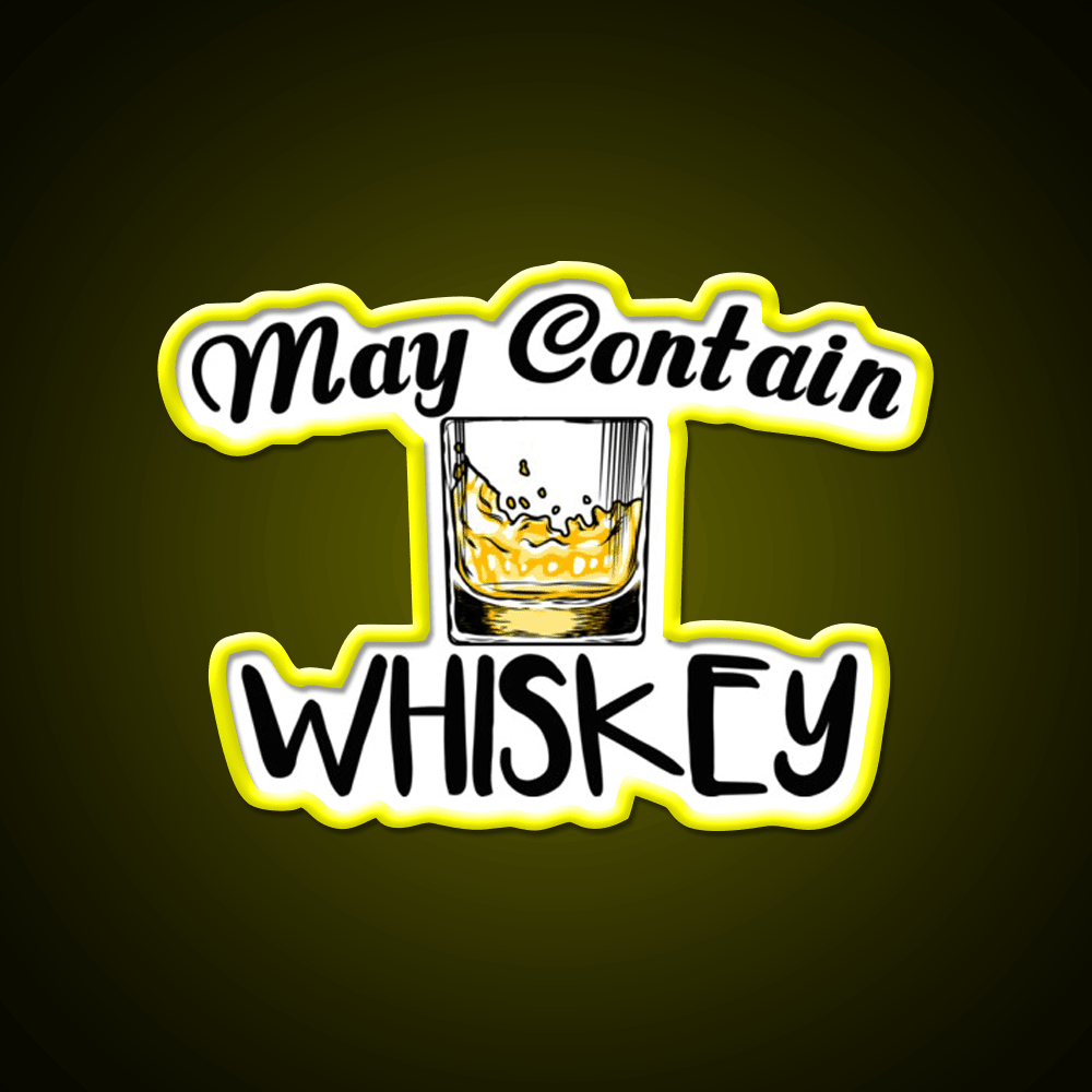 May Contain Whiskey Funny Gifts Whiskey Drink Bar Led Neon Sign Rgb Color - Shineneon
