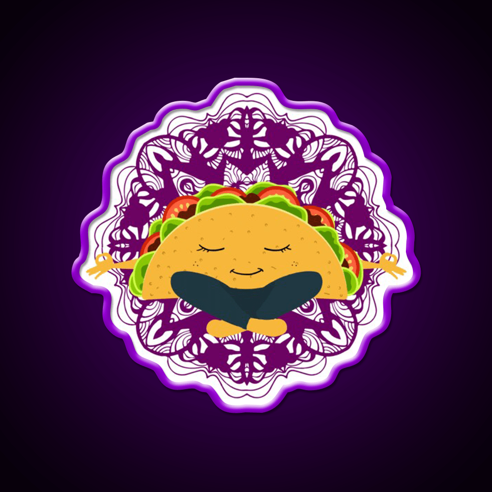 Meditation Taco Cool Witty Taco Led Neon Sign Rgb Color - Shineneon