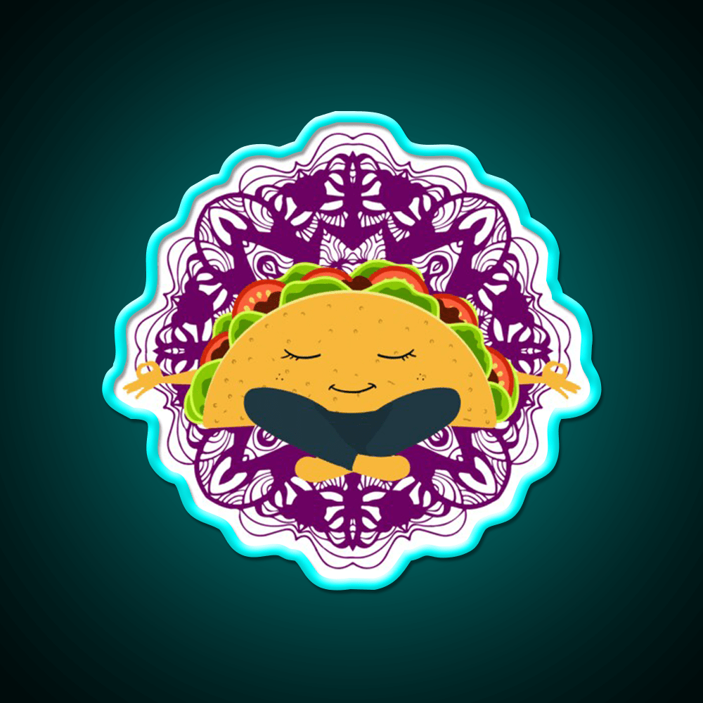 Meditation Taco Cool Witty Taco Led Neon Sign Rgb Color - Shineneon