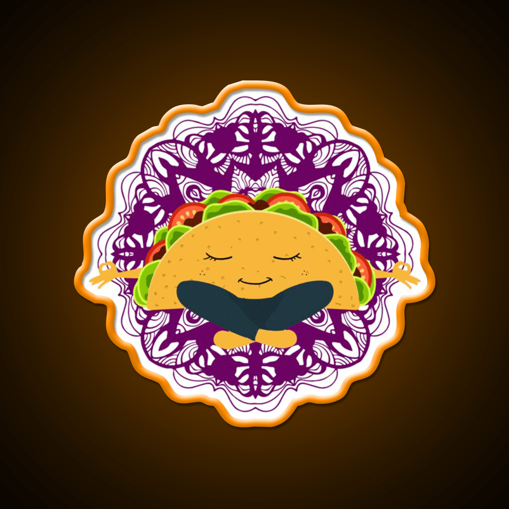 Meditation Taco Cool Witty Taco Led Neon Sign Rgb Color - Shineneon