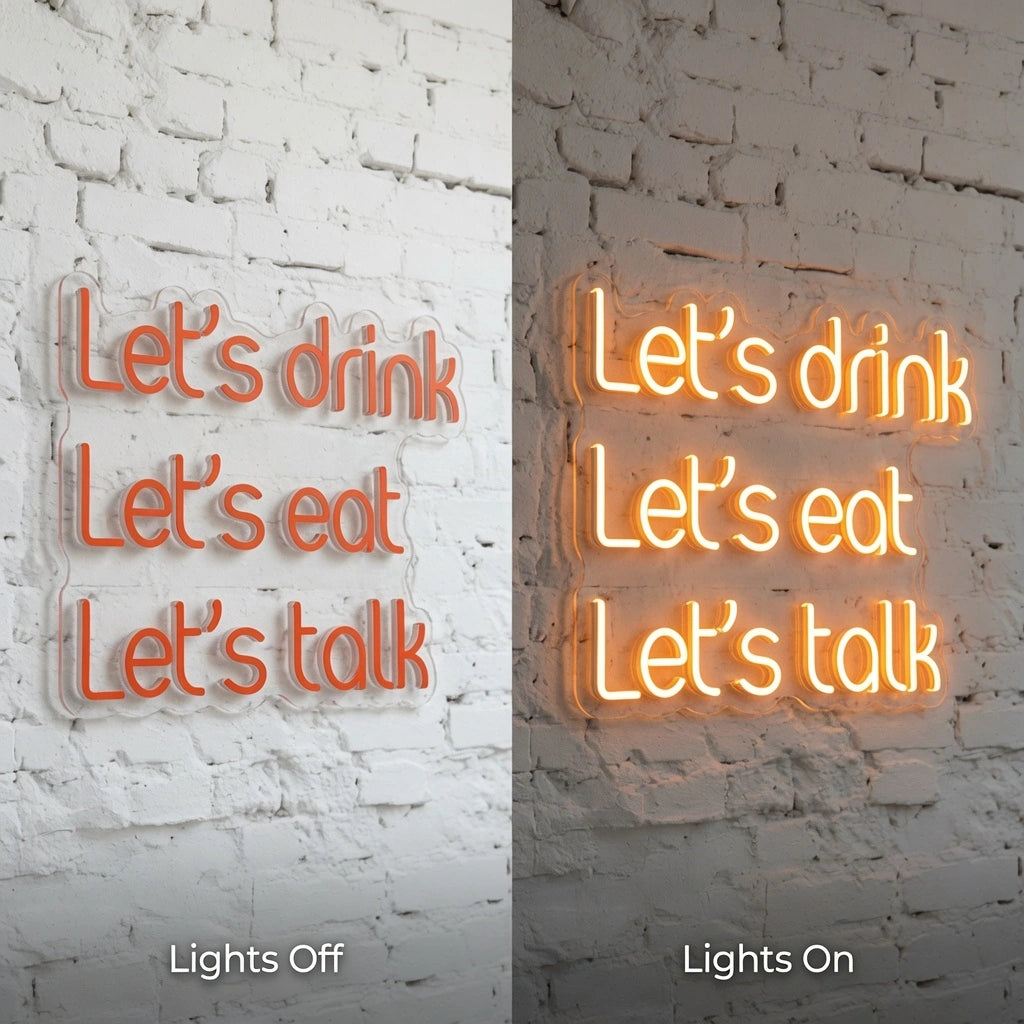 Met Let Drink Eat Let's Talk LED Neon Sign - 06 Day Night Comparison