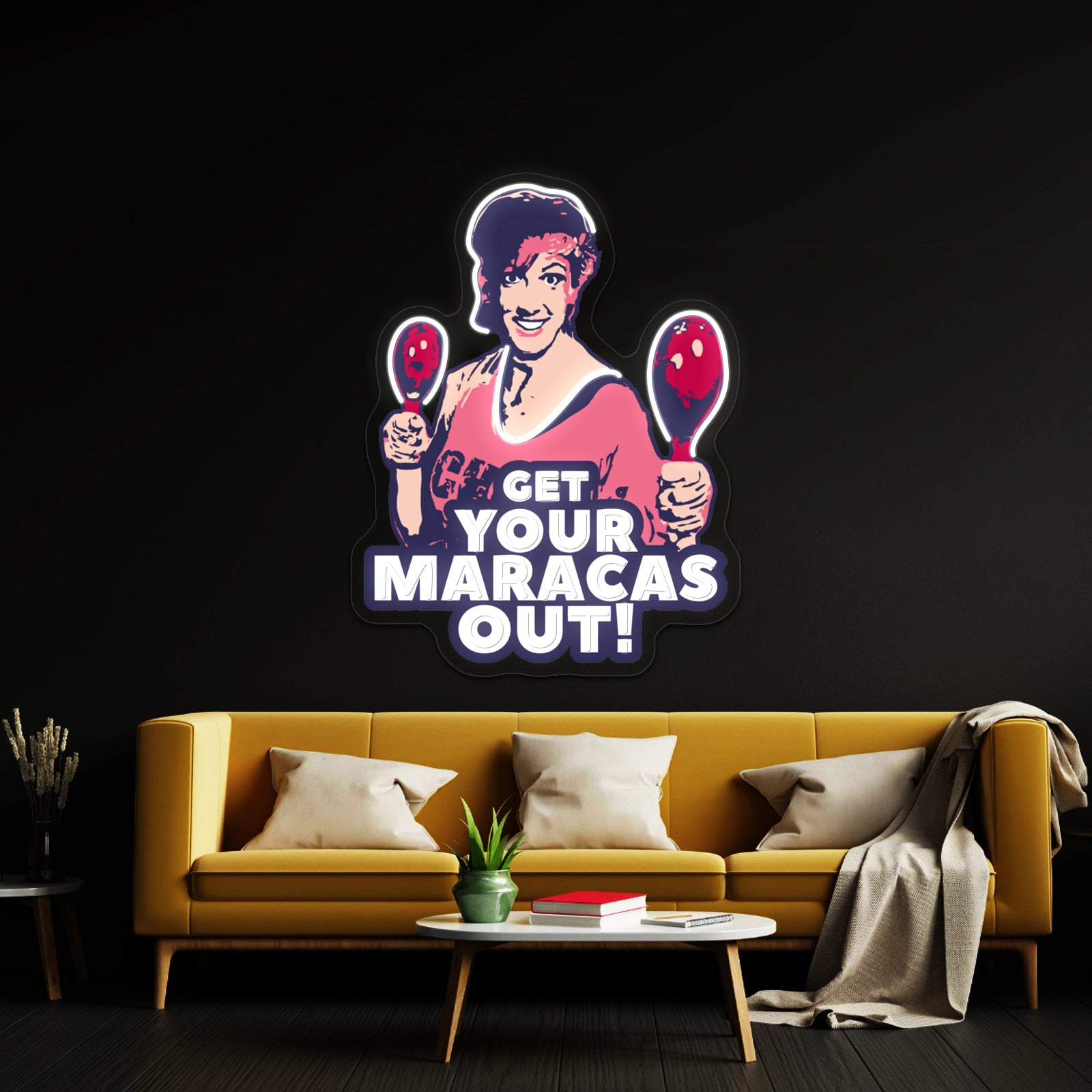 Miranda Hart Get Your Maracas Out Quotespop Artwork Neon Wall Signs | Shineneon