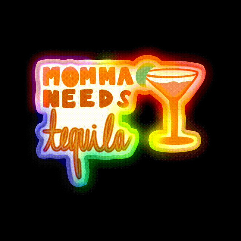 Momma Needs Party Drink Tequila Led Neon Sign Rgb Color - LED neon sign close-up detail