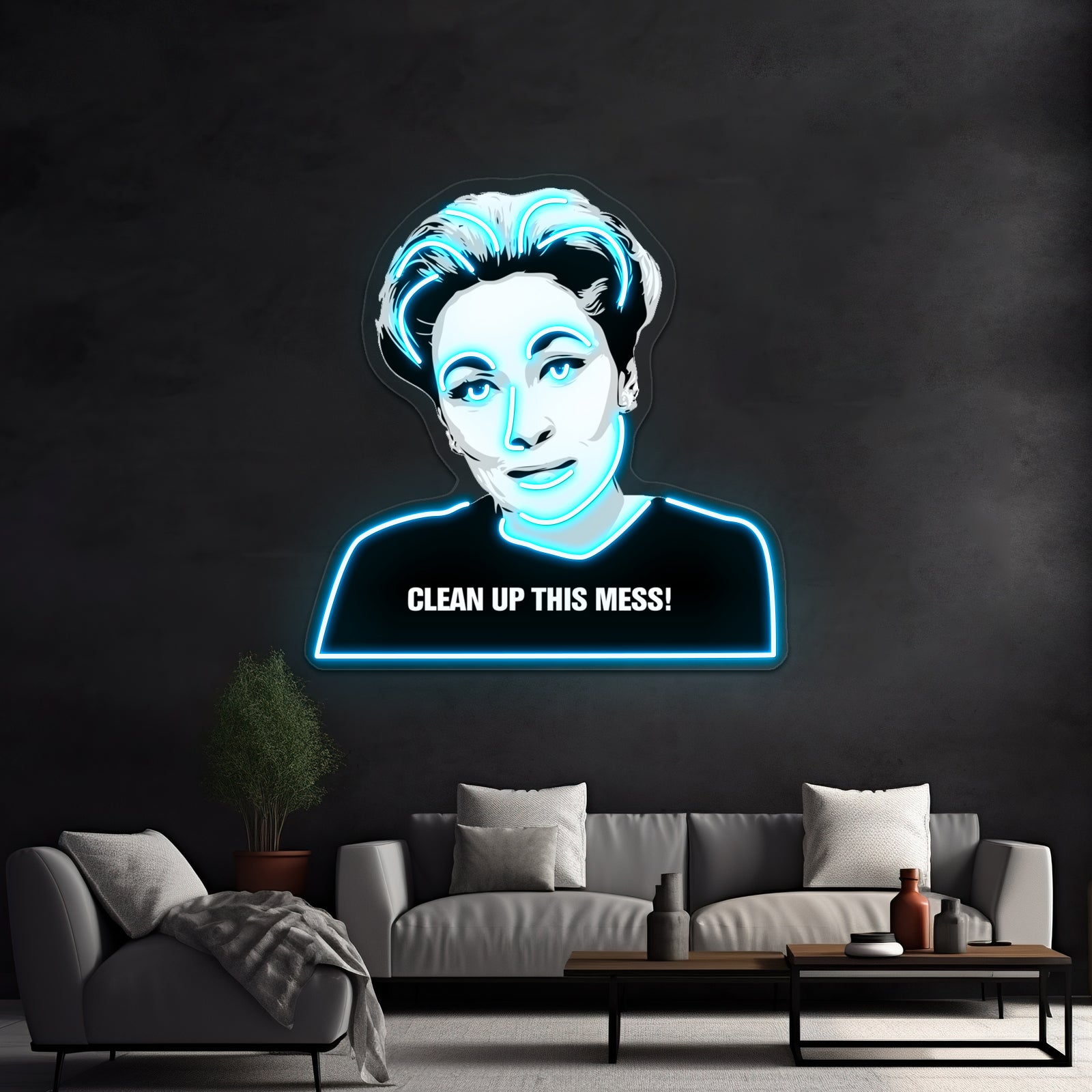 Mommie Dearest Clean Up This Mess Pop Artwork Neon Wall Signs | Shineneon